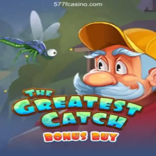 TheGreatestCatchBonusBuy: Unveiling the Thrills of the Game